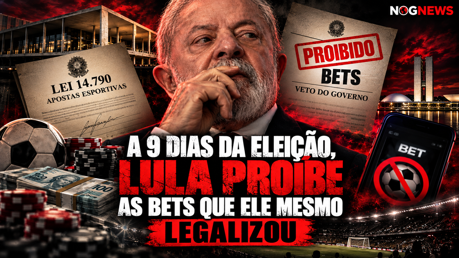 A NOVE DIAS DA ELEIÇÃO, LULA PROÍBE AS BETS QUE ELE MESMO LEGALIZOU E ACENA COM R$ 20 BILHÕES AOS CLUBES