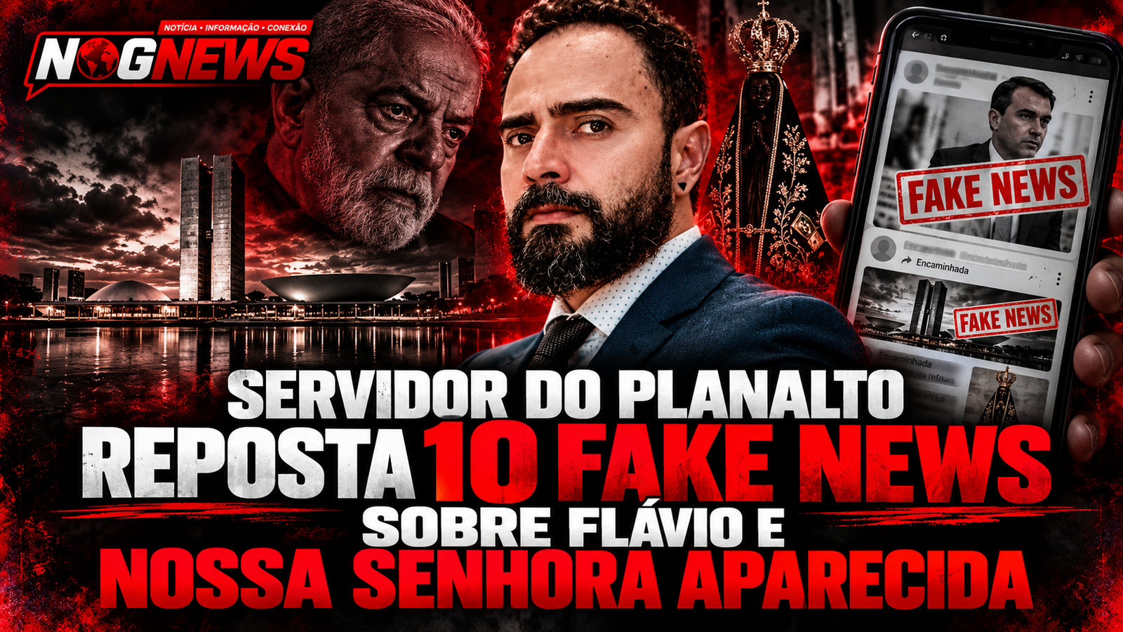 SERVIDOR DO PLANALTO REPOSTA 10 FAKE NEWS SOBRE FLÁVIO E NOSSA SENHORA APARECIDA
