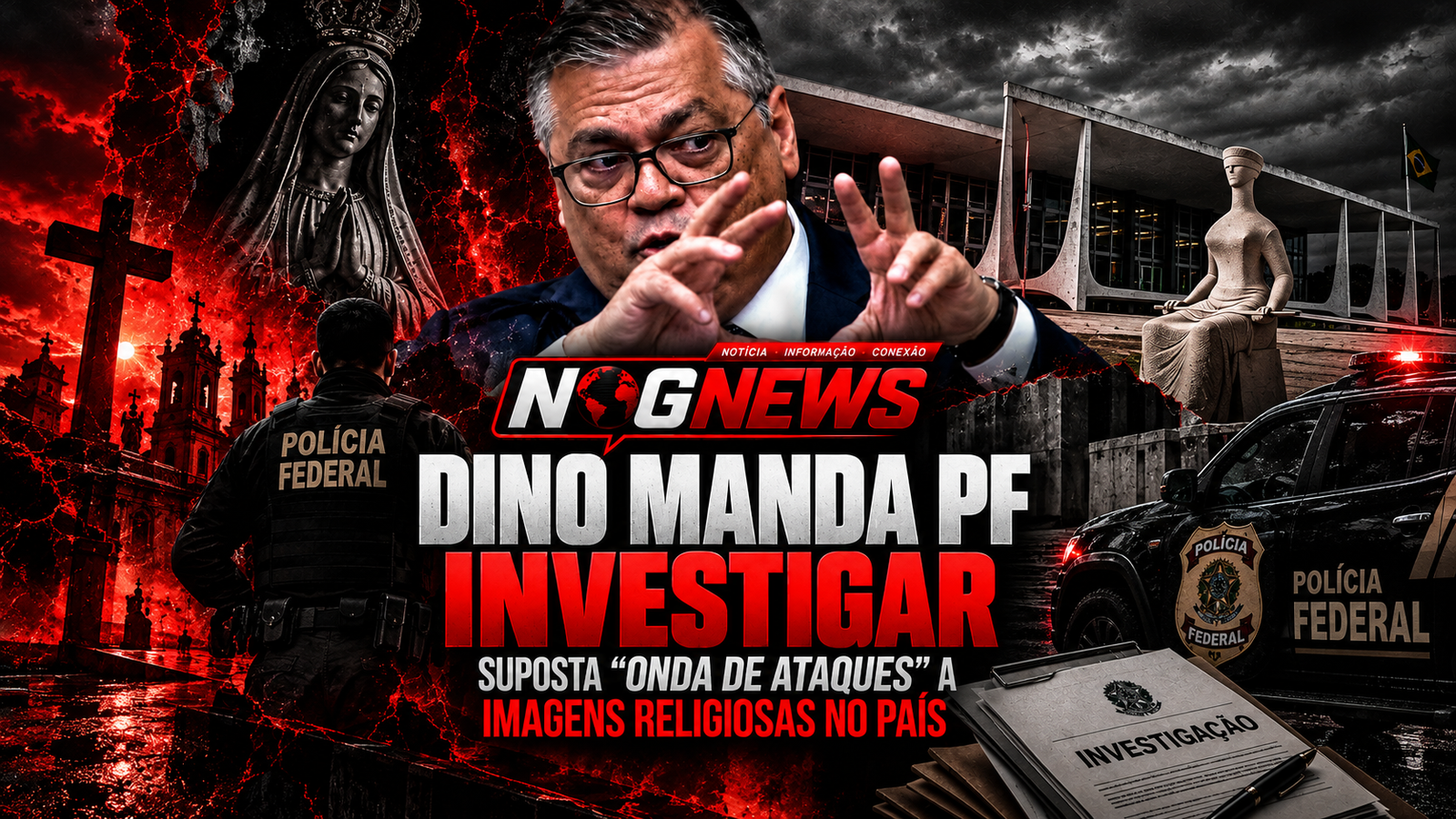 DINO MANDA A PF INVESTIGAR SUPOSTA "ONDA DE ATAQUES" A IMAGENS RELIGIOSAS NO PAÍS