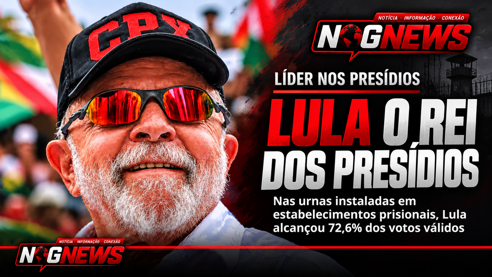 LULA O REI DOS PRESÍDIOS